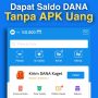 Cara Ampuh Dapat Saldo DANA Gratis Tanpa Aplikasi Penghasil Uang