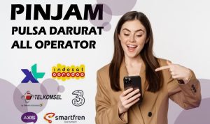 Cara Pinjam Pulsa Semua Operator