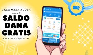 Cara Ubah Kuota Jadi Saldo DANA Gratis Sebesar Rp200 Ribu, Semenit Langsung Cair!