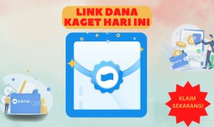 LINK DANA Kaget Gratis Hari Ini, Ada di Sini, Cepat Klaim Sekarang! LINK DANA Kaget Gratis Hari Ini, Ada di Sini, Cepat Klaim Sekarang!