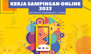 Kerja Sampingan Online: Aplikasi Penghasil Uang, Gaji UMR Lewat!