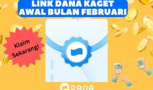 LINK DANA Kaget Hari Ini, Awal Bulan Ceria, Cepat Klaim Sekarang!
