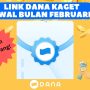 LINK DANA Kaget Hari Ini, Awal Bulan Ceria, Cepat Klaim Sekarang!