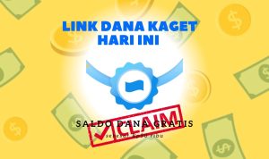 LINK DANA Kaget Hari Ini 18 Februari 2023, Kuy Klaim di Sini! LINK DANA Kaget Hari Ini 18 Februari 2023, Kuy Klaim di Sini!