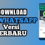 Gibahin Atasan Ga Ketahuan? Pake Wa Gb, Berikut Link Download WA GB Anti-Ban!