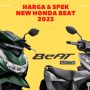 New Honda BeAT 2023, Sangat Cakep Sekali Buat Anak Muda, Berikut Spesifikasi dan Harganya