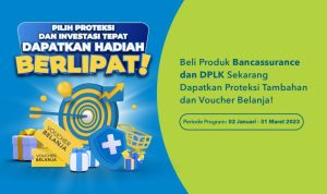 Ikuti Program Join Promo Proteksi dan Investasi, Dapat Perlindungan Plus Hadiah Menarik bjb Bancassurance - DPLK Tahun 2023