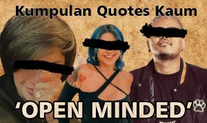 Kumpulan Quotes Mbak-Mbak dan Influenser Open Minded Problematik