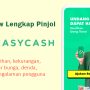 Review Pinjol Easycash, Kelebihan Kekurangan, Bunga dan Pengalaman Pengguna