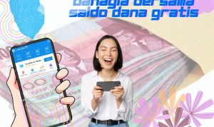 Kebahagiaan Berupa Saldo DANA Gratis, Dapatkan di Sini