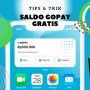 Tips Cara Dapat Saldo Gopay Gratis Langsung Cair Sebesar Rp500 Ribu Tips Cara Dapat Saldo Gopay Gratis Langsung Cair Sebesar Rp500 Ribu