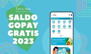 Tips Cara Dapat Saldo GoPay Gratis Tanpa Top Up, Langsung Cair Sebesar Rp100 Ribu!
