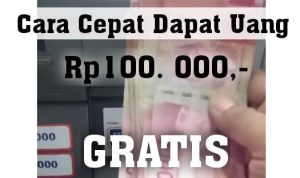 Cara Cepat Dapat Uang Rp100.000 DANA gratis