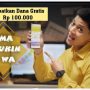 Masukin Nomer WA Langsung Dapat Uang Rp100 Ribu DANA Gratis