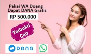 Modal WA Doang Dikasih DANA Gratis Rp500.000