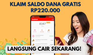 Percuanan, Klaim Saldo DANA Gratis Rp220.000 Langsung Cair Sekarang!