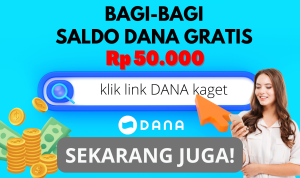 Bagi-bagi Saldo DANA Gratis Rp50.000, Klik Link DANA Kaget Sekarang