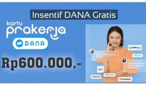Resmi, Pemerintah Berikan Saldo DANA Gratis Rp600.000 lewat Program Prakerja, Ayo Cepat Daftar Pemerintah Berikan Saldo DANA Gratis Rp600.000 lewat Program Prakerja