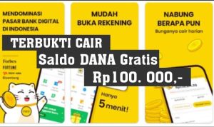 Saldo DANA Gratis Auto Nambah Rp100.000