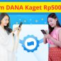 Ada Link DANA Kaget Rp500.000 di Sini, Klaim Sekarang Gratis!