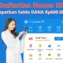 Gak Masuk Akal, Daftar Nomor HP Dapat Saldo DANA Rp600 Ribu Gratis Langsung Cair, Buktikan Sekarang!