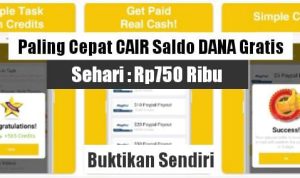 Aplikasi ini Lebih Cepat Hasilkan Saldo DANA Gratis Rp750 Ribu dalam Sehari