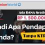 DANA gratis Rp1.500.000 Langsung Cair tanpa KTP