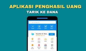 Aplikasi Penghasil Uang Bisa Tarik ke Dana Gratis (ilustrasi) - Tangkap Layar App DANA