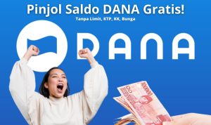 Ambil Dua Kali! Rp1.400.000 Pinjol Saldo DANA Gratis!