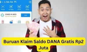Rp2 Juta, Saldo DANA Gratis Langsung Cair 2023 Tanpa KTP dan KK!