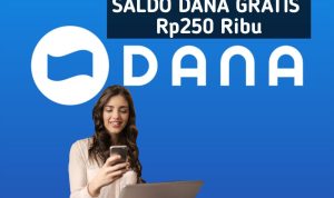 Cara dapatkan saldo DANA gratis langsung cair melaui aplikasi berikut ini yang diyakini terjamin membayar hingga Rp250 ribu.