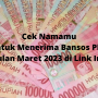 Cek Nama di Sini untuk Dapatkan Bansos PKH dari Pemerintah Hingga Rp750rb Cek Nama di Sini untuk Dapatkan Bansos PKH dari Pemerintah Hingga Rp750rb