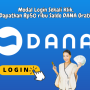 Cukup Login dan Dapatkan Rp50.000 Saldo DANA Gratis Langsung Cair