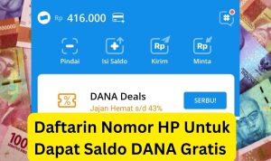 Yuk Masukin Nomor HP Dan Dapatkan Saldo DANA Gratis Rp400.000