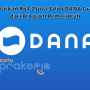 Rp4,2 Juta Saldo DANA Gratis Langsung Cair dari Pemerintah, Cek di Sini!