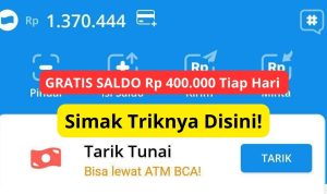 Super Cepat dan Gampang Banget, Ini Cara Dapat Saldo DANA Rp400 Ribu Gratis Modal Main HP!