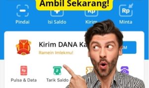 Dapat Saldo DANA Gratis Rp200 Ribu lewat Apk Resmi Playstore!