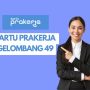 Cara Daftar Kartu Prakerja Gelombang 49 Login Dashboard di HP