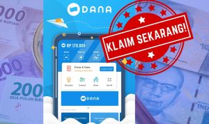 Ayo Daftarkan Nomor HP Dapat Saldo DANA Gratis Rp170.000