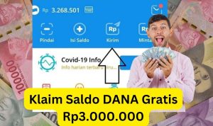 Mau Saldo DANA Gratis Rp3.000.000? Yuk, Klaim Sekarang!