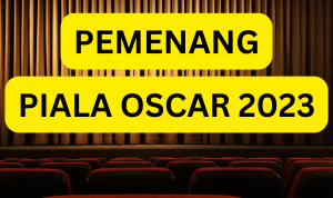 Pemenang Piala Oscar 2023, Cek di Sini!