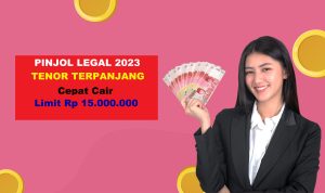 CAIR CEPAT: Pinjol legal 2023 dengan tenor terpanjang serta limit hingga Rp 15.000.000.