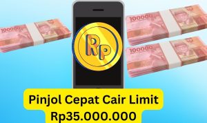 Pinjol Cepat Cair Limit Rp35.000.000 Cukup KTP Langsung Cair 1 Menit!
