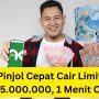 Langsung ACC! Pinjol Cepat Cair Ini Memberikan Pinjaman Limit Rp45.000.000 Cukup 1 Menit Cair