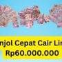 Langsung ACC Guys! Pinjol Cepat Cair Limit Rp60.000.000 Cukup 1 Menit Cair!