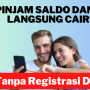 Pinjam Saldo DANA Langsung Cair, Tanpa Registrasi Dulu!