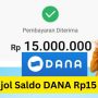 Tanpa KTP! Pinjol Saldo DANA Rp15 Juta Langsung Cair