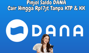 Pinjol Saldo DANA Langsung Cair Rp17jt Tanpa BI Checking Pinjol Saldo DANA Langsung Cair Rp17jt Tanpa BI Checking