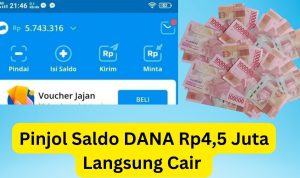 Gak Perlu BI Checking, Pinjol Saldo DANA Rp4,5 Juta Langsung Cair