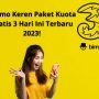 Promo Keren Paket Kuota Gratis 3 Hari Ini Terbaru 2023!